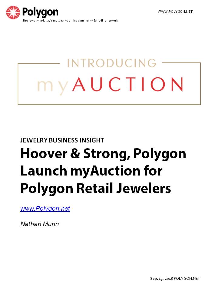 Hoover & Strong and Polygon Launch myAuction for Polygon Retail Jewelers
