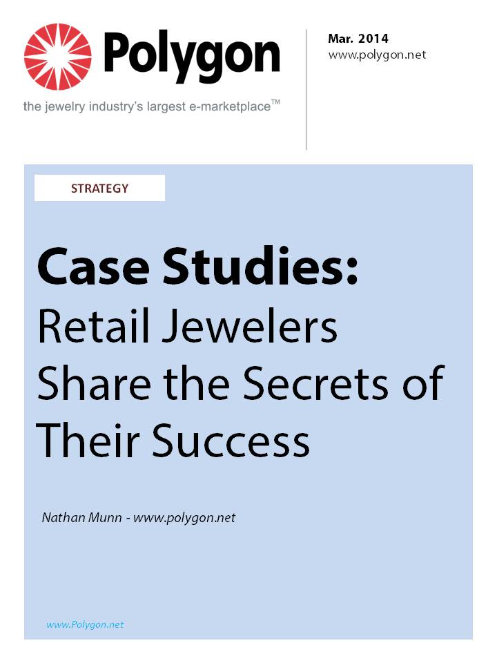Case Studies: Retail Jewelers Share the Secrets of Their Success