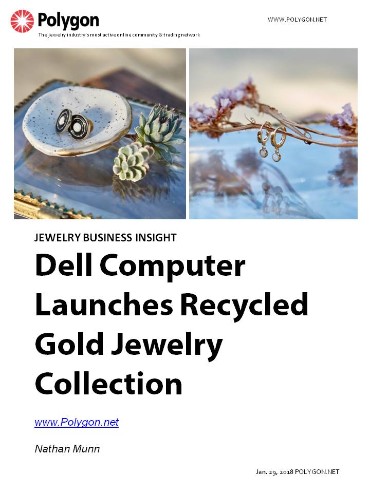 Dell Computer Launches Recycled Gold Jewelry Collection