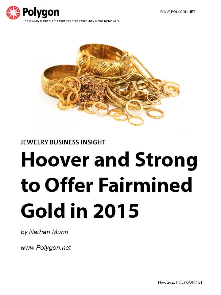 Hoover and Strong to Offer Fairmined Gold in 2015