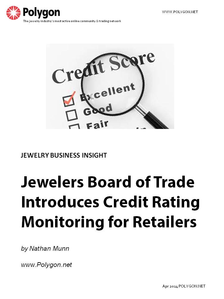 Jewelers Board of Trade Introduces Credit Rating Monitoring for Retailers