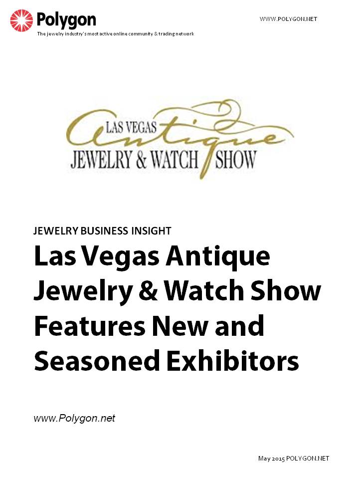 Las Vegas Antique Jewelry & Watch Show to Feature New and Seasoned Exhibitors