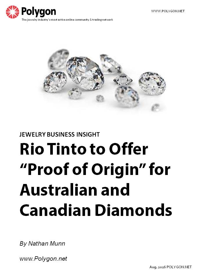Rio Tinto to Offer “Proof of Origin” for Australian and Canadian Diamonds