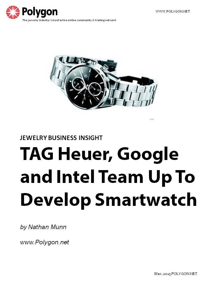 TAG Heuer Partners With Google and Intel to Create Smartwatch