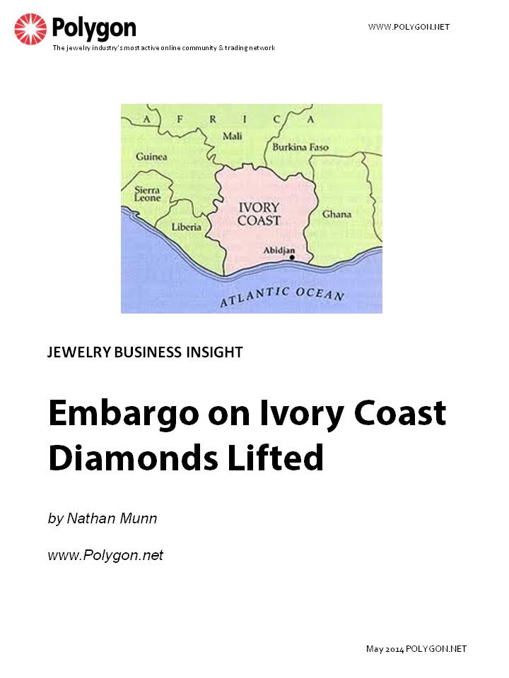 Embargo on Ivory Coast Diamonds Lifted