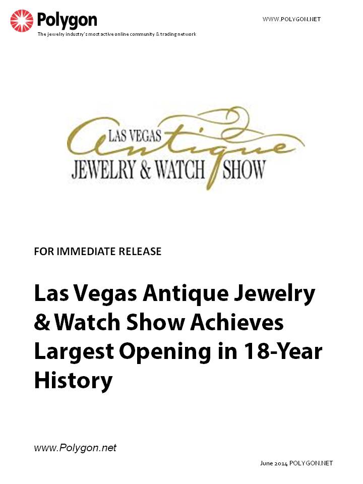 Las Vegas Antique Jewelry & Watch Show Achieves Largest Show Opening in 18-Year History