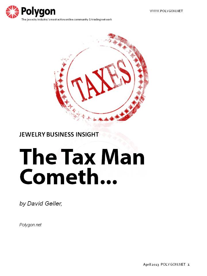 The Tax Man Cometh... And it's Not Who You Think!